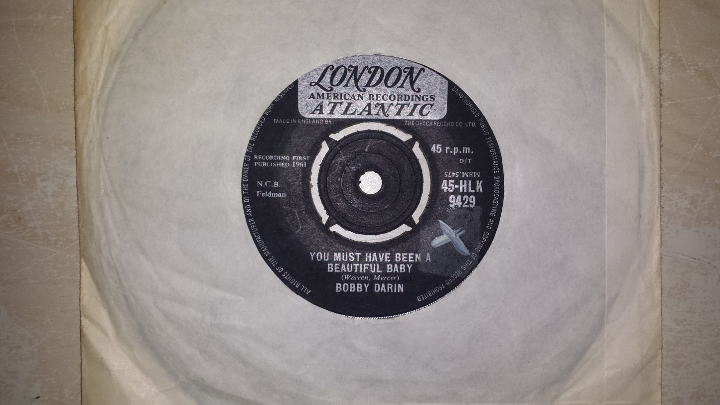 7" 45RPM You Must Have Been A Beautiful Baby/Sorrow Tomorrow by Bobby Darin from London Atlantic